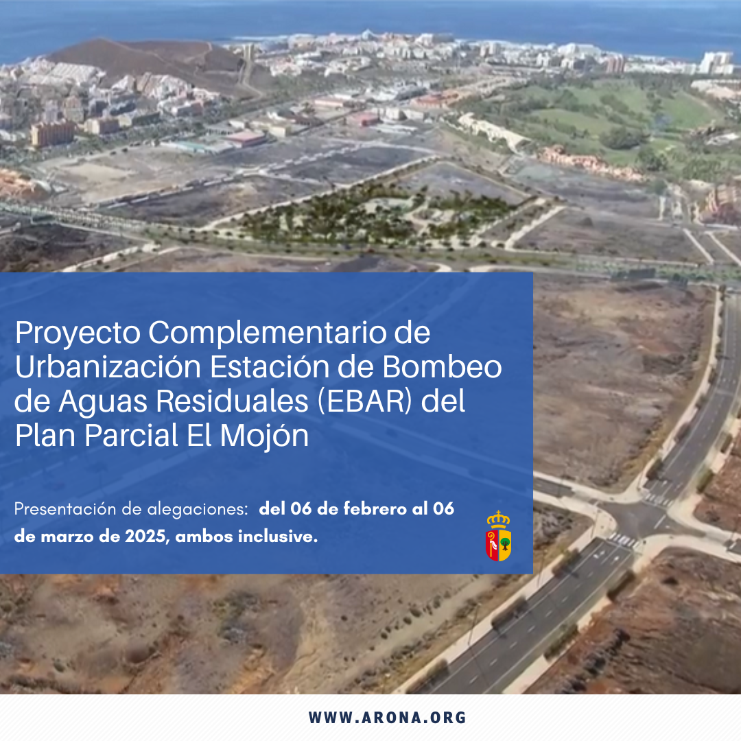 Noticias sobre el Proyecto de Urbanización Complementaria La Estación de bombeo de agua usada (EBAR) del Plan Parcial El Mojón. Presentación de acusaciones del 6 de febrero al 6 de marzo de 2025.