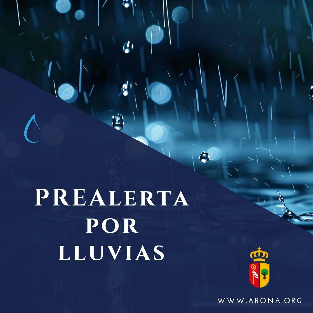 Recomendaciones de Seguridad ante la Situación de Prealerta por Lluvias en Arona