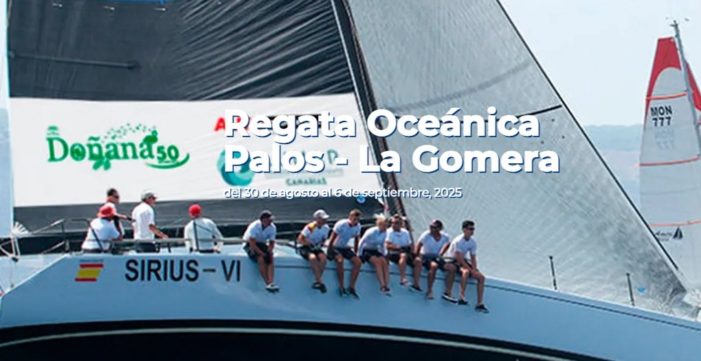 Regata Oceánica Palos-La Gomera, 20 barcos zarparán el 30 de agosto