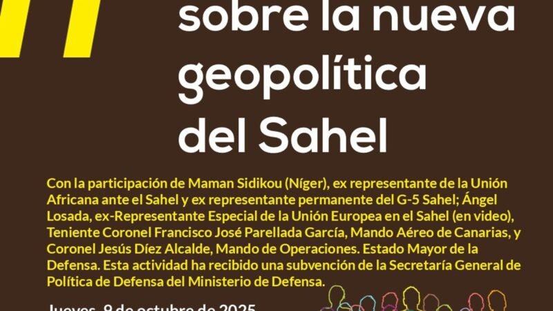 Casa África aborda la nueva geopolítica del Sahel en jornada de seguridad.