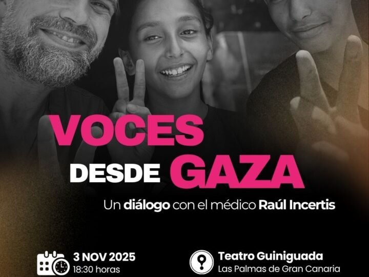 Evento «Voces desde Gaza: un diálogo con el médico Raúl Incertis» en Las Palmas de Gran Canaria el 3 de noviembre. ¡Inscríbete!
