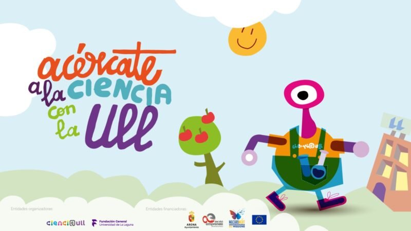 Inscripciones abiertas para la 2ª convocatoria de ‘Acércate a la Ciencia con la ULL en Arona’