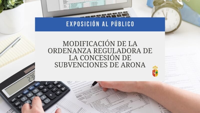 Exposición de la Modificación de la Ordenanza de Subvenciones de Arona