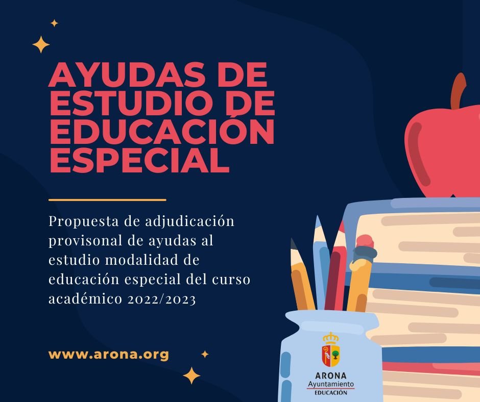 Propuesta Provisional de Ayudas de Estudio en Educación Especial 2022/2023. Periodo de Alegaciones hasta el 27 de marzo de 2023.