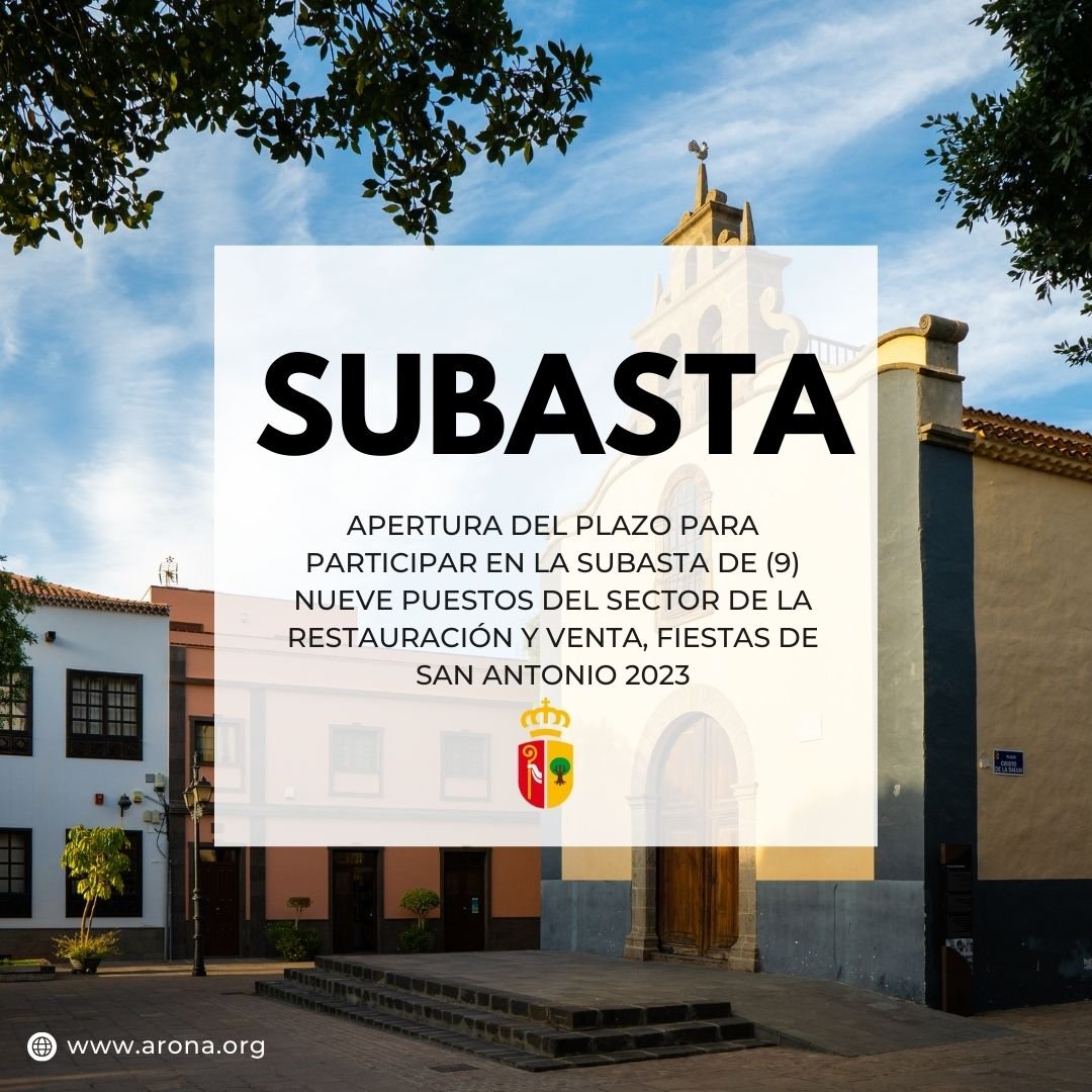 Apertura de Subasta de 9 Puestos para la Fiesta de San Antonio 2023 en Arona