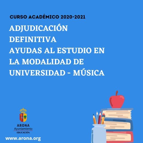 Se publica la Adjudicación Definitiva de Ayudas al Estudio en la Modalidad de Universidad/Música en Arona
